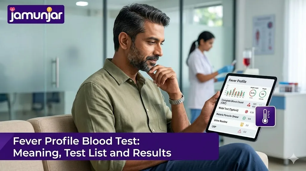 Fever profile blood test meaning, test list and result interpretation guide